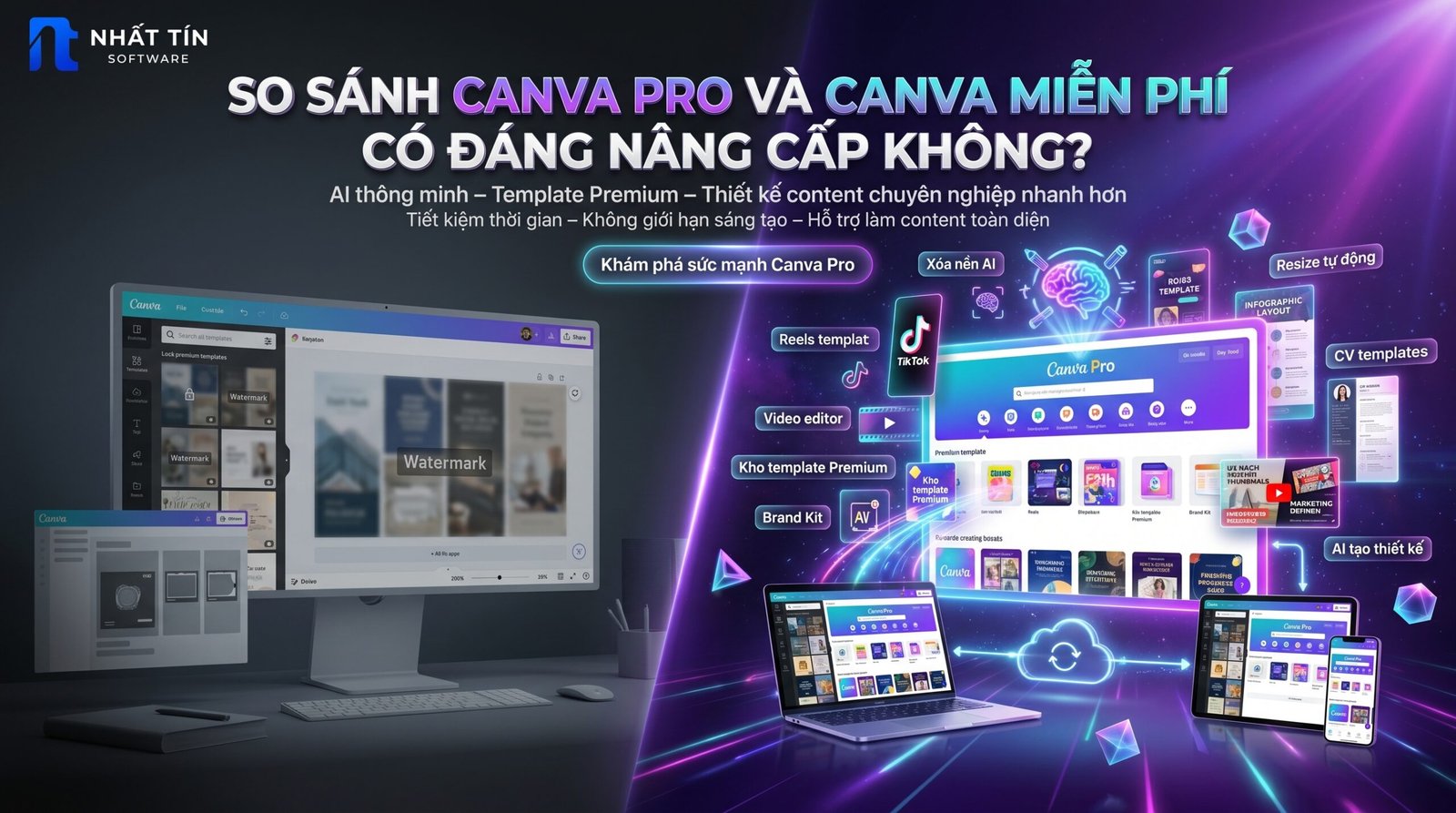 nâng cấp Canva Pro,Canva Pro vs Canva Free,Canva Pro khác gì bản miễn phí,so sánh Canva Pro và Canva miễn phí,thiết kế chuyên nghiệp,làm content hiệu quả,phần mềm thiết kế đơn giản,công cụ thiết kế online,tài khoản Canva Pro giá rẻ,