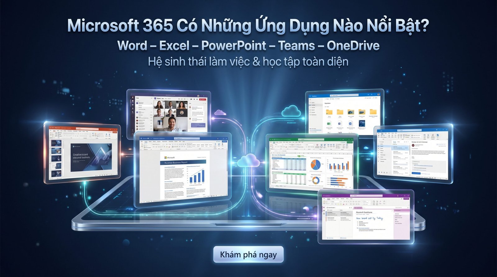Microsoft 365 là gì,Microsoft 365 gồm những gì,Microsoft 365 có những ứng dụng nào,mua Microsoft 365 giá rẻ,phần mềm Microsoft 365,Microsoft 365 bao nhiêu tiền 1 năm,