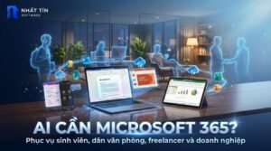 Ai cần Microsoft 365,mua Microsoft 365 ở đâu,mua Microsoft 365 uy tín,Microsoft 365 giá rẻ,tài khoản Microsoft 365,mua Microsoft 365 ở đâu uy tín giá rẻ,